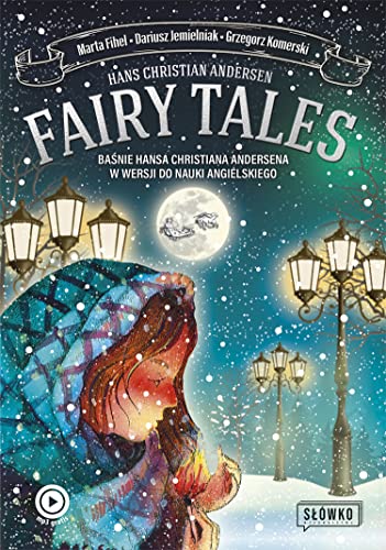 Fairy Tales: Baśnie Hansa Christiana Andersena w wersji do nauki angielskiego von MT Biznes